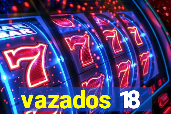 vazados 18